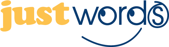 Logo with the text just words in a stylized font. Just is in yellow, and words is in dark blue. A playful spiral design forms part of the o. A curved line below suggests a smile.