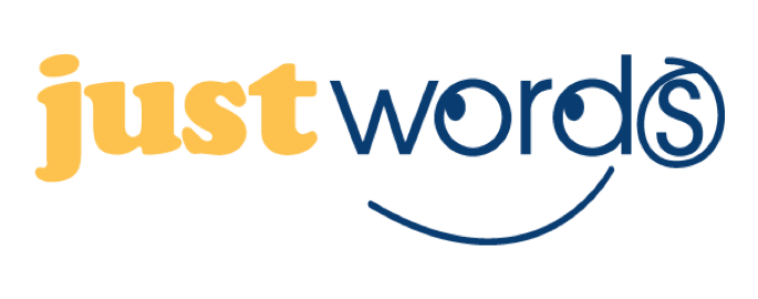 Logo with the text just words in a stylized font. Just is in yellow, and words is in dark blue. A playful spiral design forms part of the o. A curved line below suggests a smile.