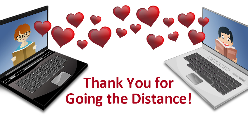 a teacher and student reading books to each other via their computers with text saying thank you for going the distance
