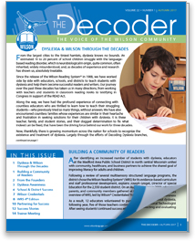 Decoder-2017-Cover Cover of The Decoder magazine, Fall 2017 edition, titled 'The Voice of the Wilson Community.' The cover features a young boy reading a book, alongside articles about dyslexia and Wilson programs. A section at the bottom highlights contents, including topics like 'Dyslexia Through the Decades,' 'Building a Community of Readers,' and more, with a curled page revealing additional content.