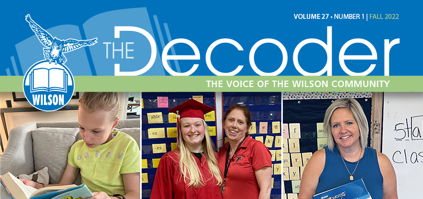 A newsletter cover titled The Decoder, showing a young boy reading, a graduate in a red gown with a teacher, and a smiling woman in a blue dress. The subtitle reads The Voice of the Wilson Community.