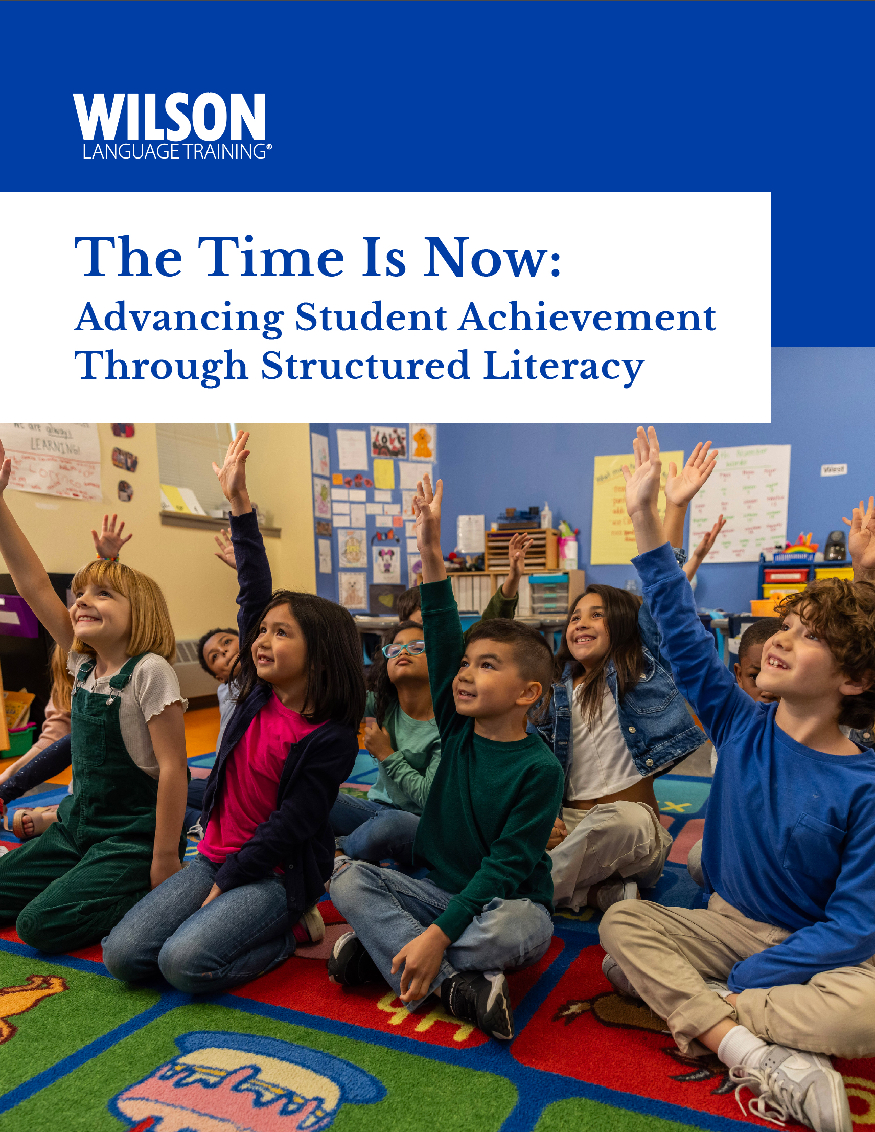 Cover of the Structured Literacy white pages. The Time Is Now: Advancing Student Achievement Through Structured Literacy