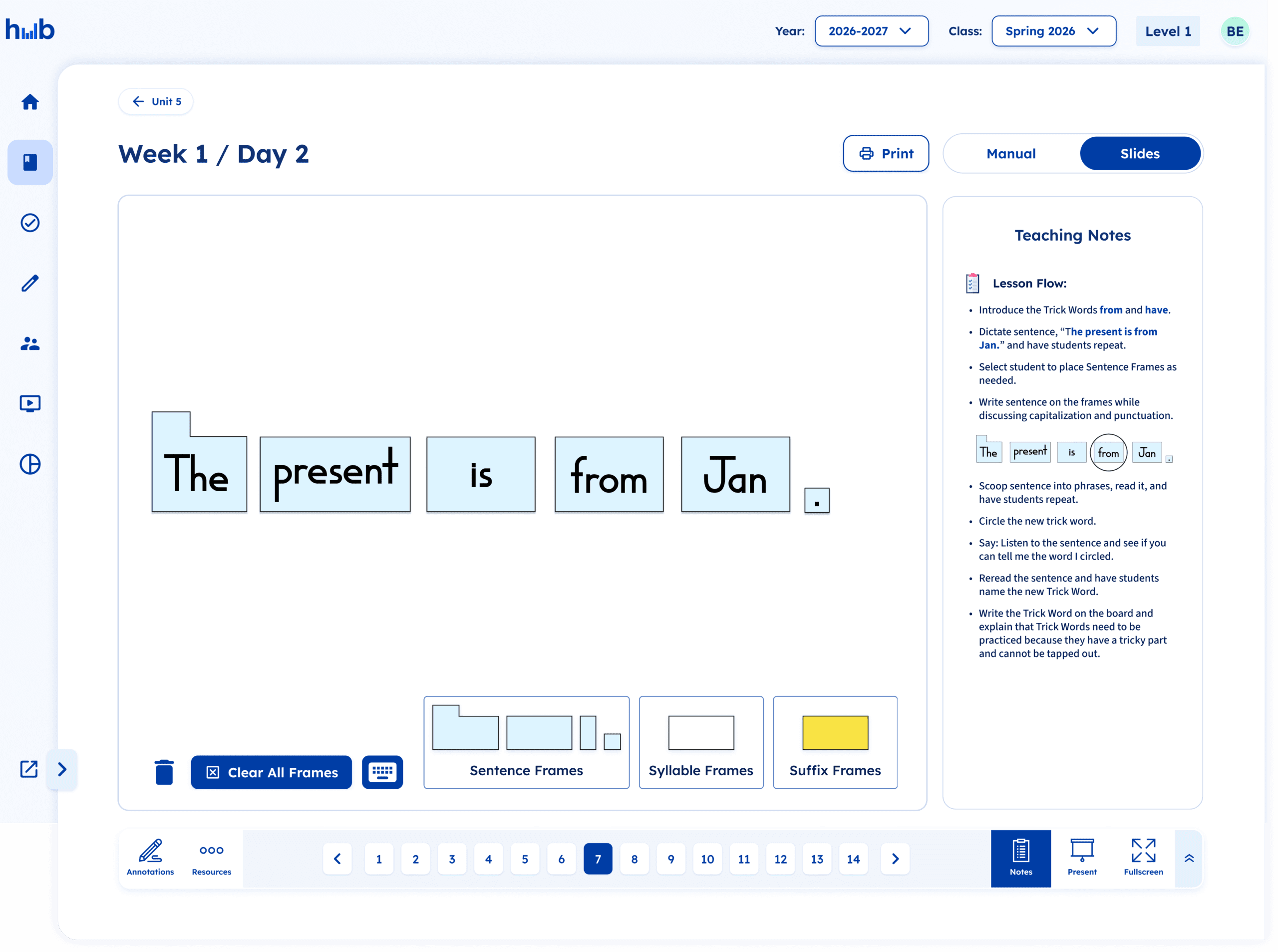 Fundations K-3: Digital lesson for “The present is from Jan.” with sentence building frames.